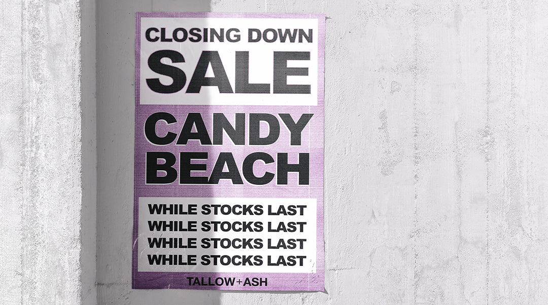 Candy Beach Closing Down Sale