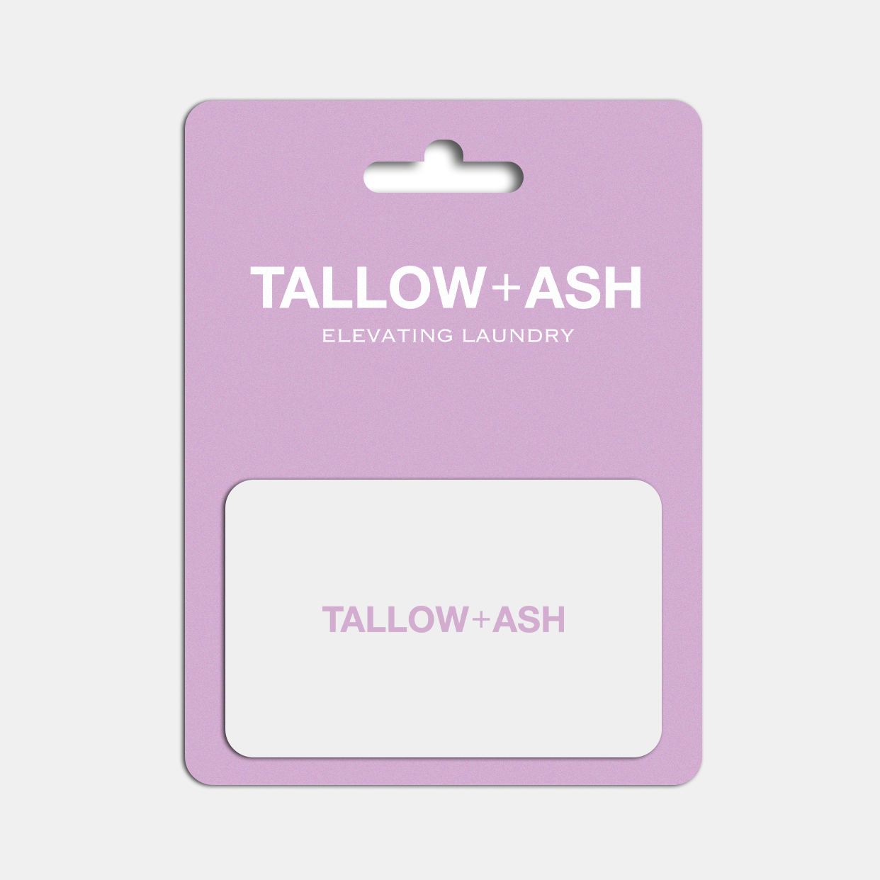 Tallow + Ash E-Gift Card